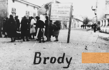 Bild:Brody, um 1942/43, Eingang zum Ghetto, gemeinfrei